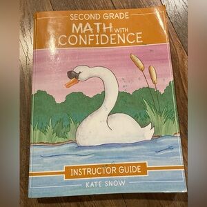 Math with Confidence 2nd Grade Instructor Guide